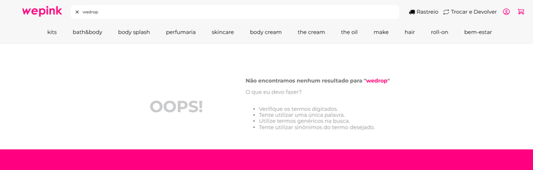 Wedrop, da Wepink, j&aacute; n&atilde;o est&aacute; mais dispon&iacute;vel no site